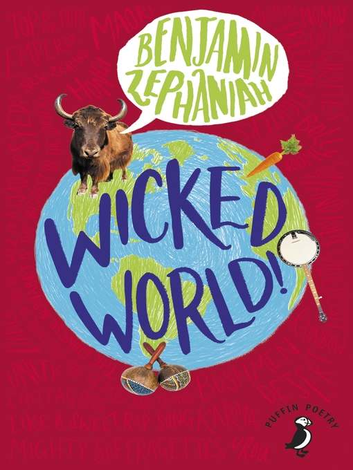 Title details for Wicked World! by Benjamin Zephaniah - Wait list